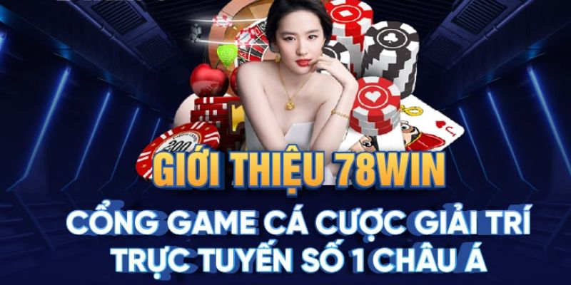 Chương trình giới thiệu bạn bè đăng ký thành viên 78win